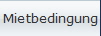 Mietbedingung