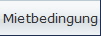 Mietbedingung